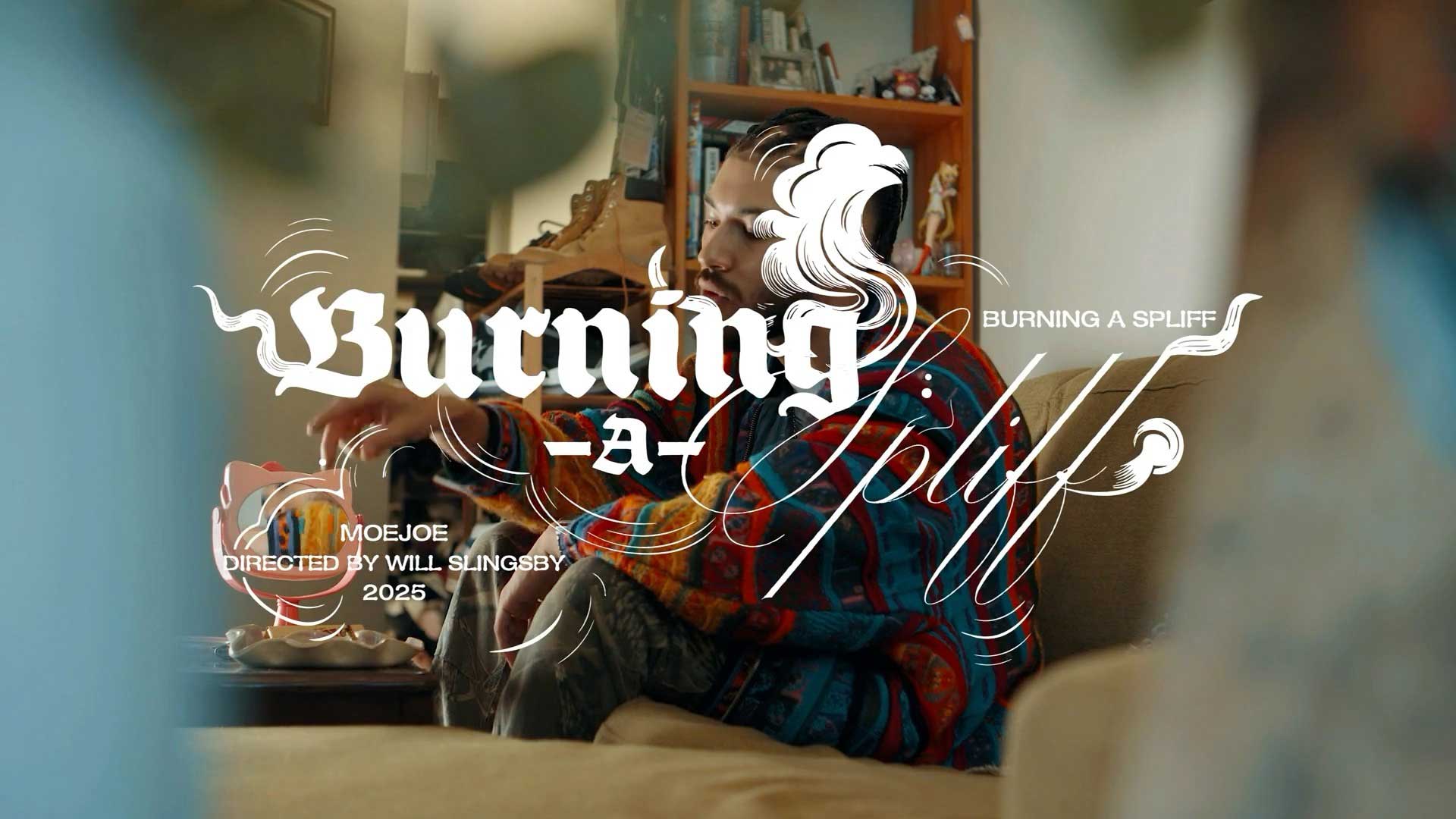 MoeJoe Burning A Spliff