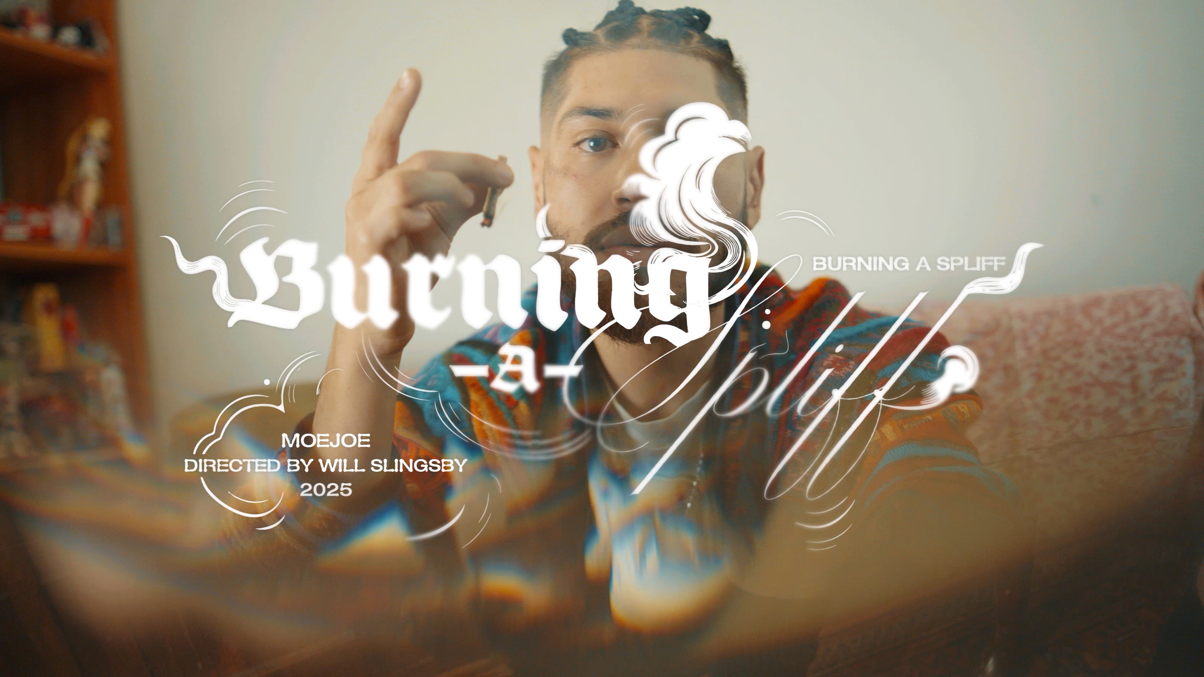 MoeJoe Burning A Spliff — title card typography detail