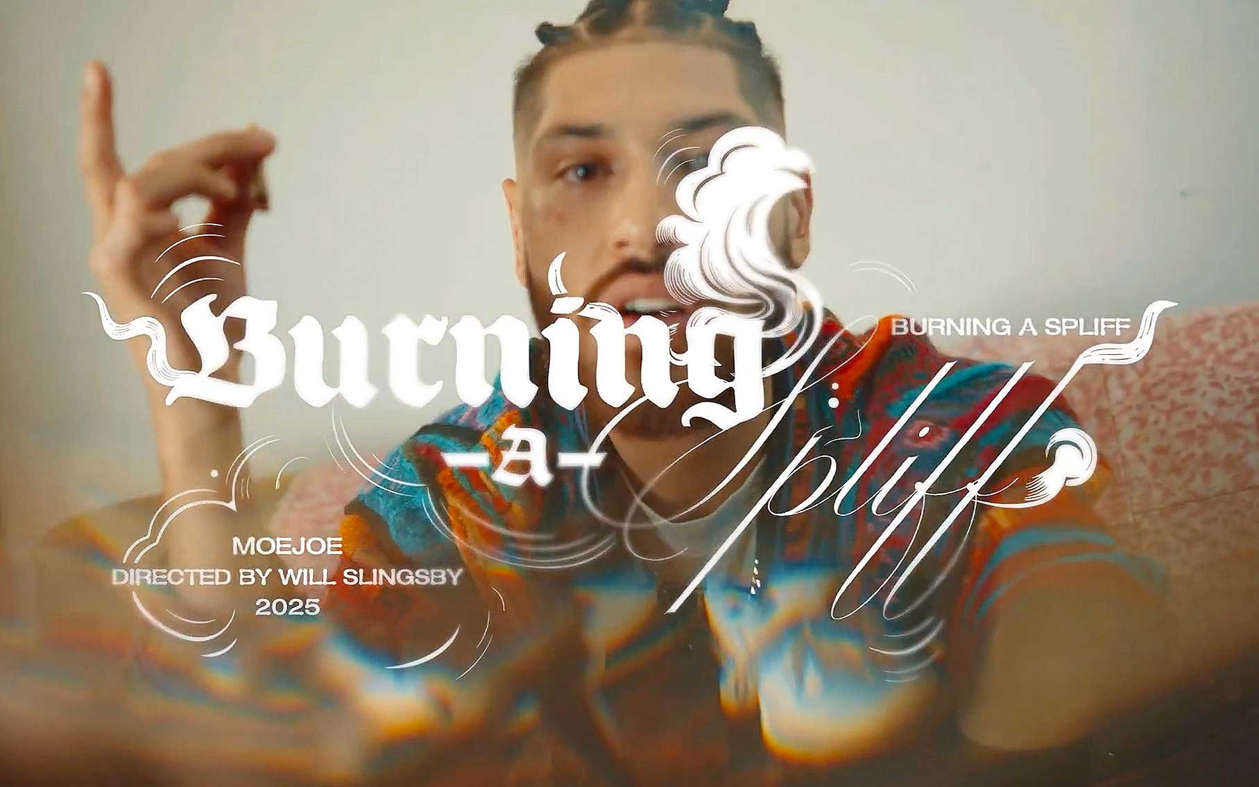 MoeJoe Burning A Spliff
